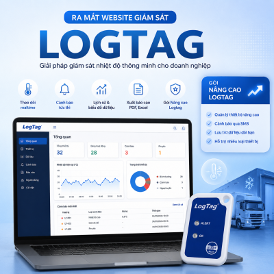 RA MẮT WEBSITE GIẢM SÁT NHIỆT ĐỘ LOGTAG: QUẢN LÝ THIẾT BỊ, CẢNH BÁO REALTIME VÀ GÓI NÂNG CAO LOGTAG DÀNH CHO DOANH NGHIỆP